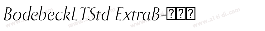 BodebeckLTStd ExtraB字体转换